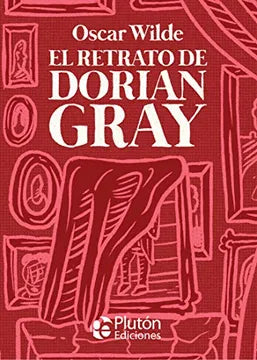 El retrato de Dorian Gray - Oscar Wilde