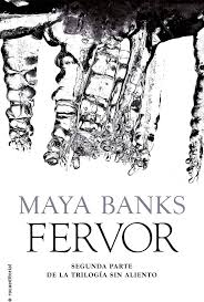 Fervor (#2) - Maya Banks