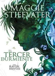 El tercer durmiente (#3) - Maggie Stiefvater