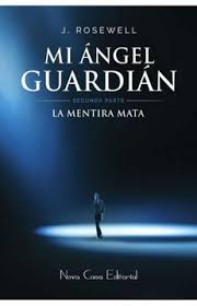 Mi ángel guardián (#2) - J. Rosewell