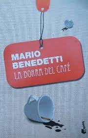 La borra del café - Mario Benedetti
