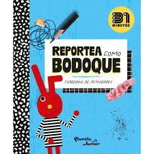 Reportea como Bodoque cuaderno de actividades