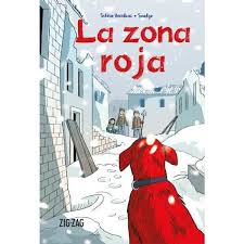 La zona roja - Silvia Vecchini Y Sualzo
