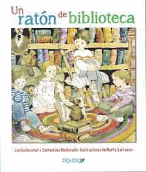 Un ratòn de biblioteca - Cecilia Beuchat y Clementina Maldonado