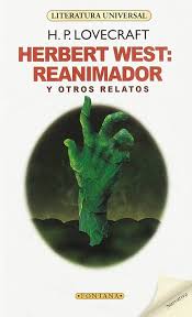 Herbert West: Reanimador - H.P. Lovecraft