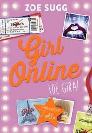 Girl online ¡de gira! - Zoe Sugg