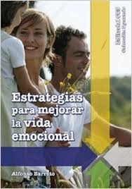 Estrategias para mejorar la vida emocional - Alfonso Barreto