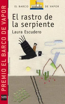El rastro de la serpiente - Laura Escudero