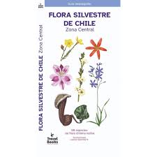 Guía plegable Flora silvestre de Chile