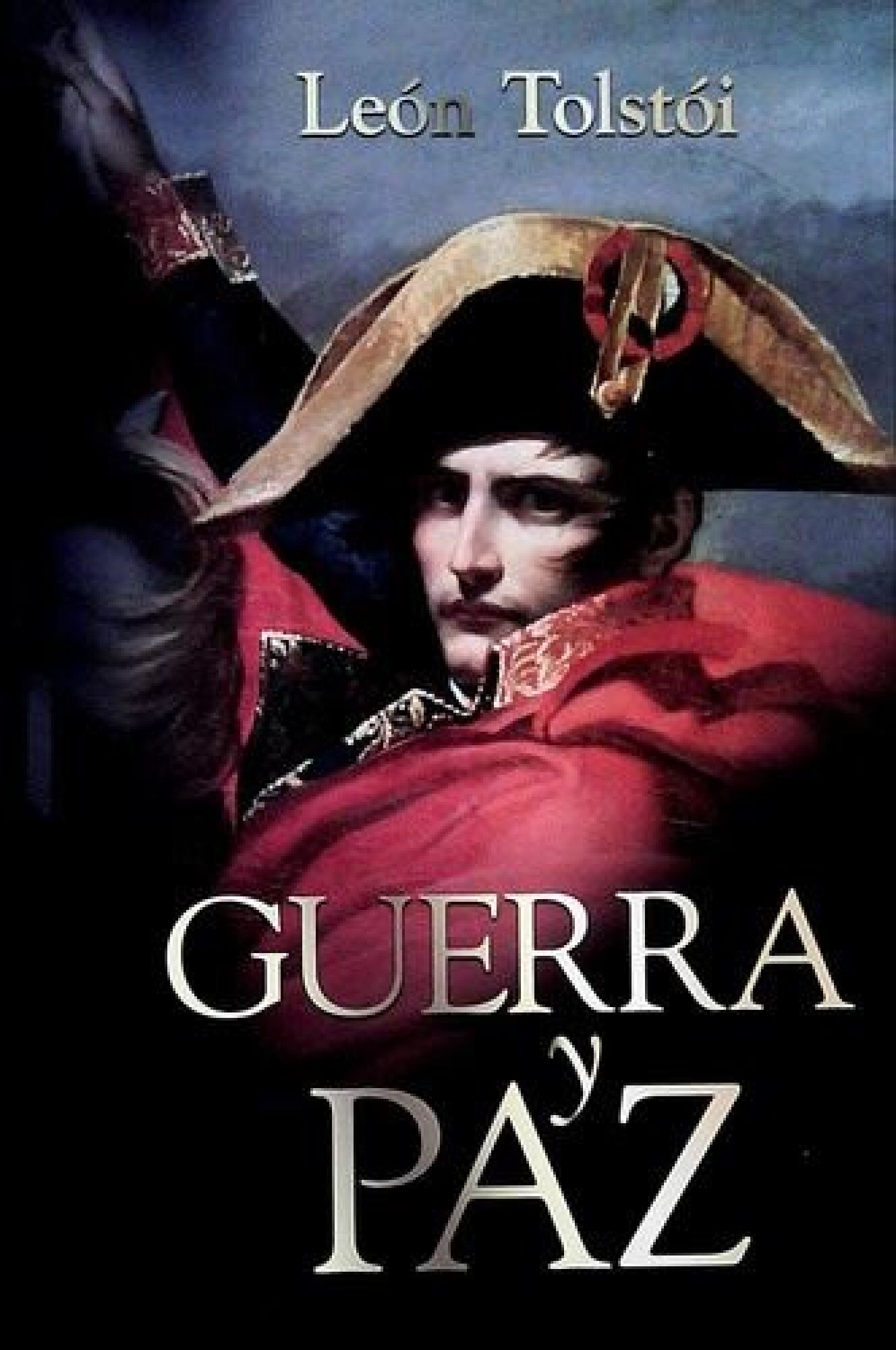 Guerra Paz - León Tolstói