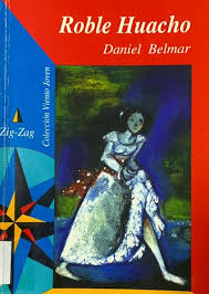 Roble Huache - Daniel Belmar