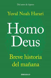 Homo deus - Yuval Noah Harari
