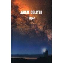 Fulgor - Jaime Collyer
