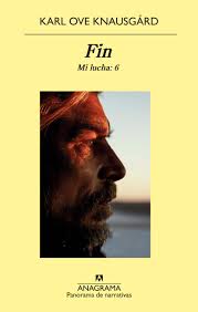 Fin: Mi lucha: 6 - Karl Ove Knausgard