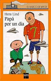 Papá por un día - Hera Lind