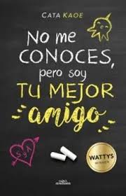 No me conoces, pero soy tu mejor "amigo" - Cata Kaoe