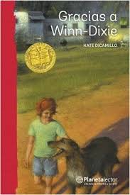 Gracias a Winn-Dixie - Kate Dicamillo