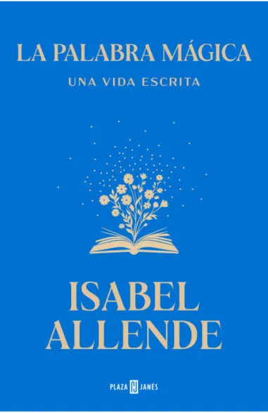 La Palabra Magica - Isabel Allende