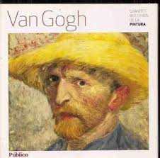 Van Gogh Grandes maestros de la pintura