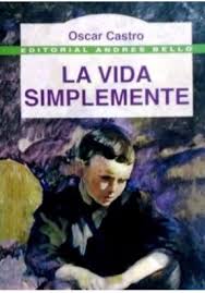 La vida simplemente - Oscar Castro