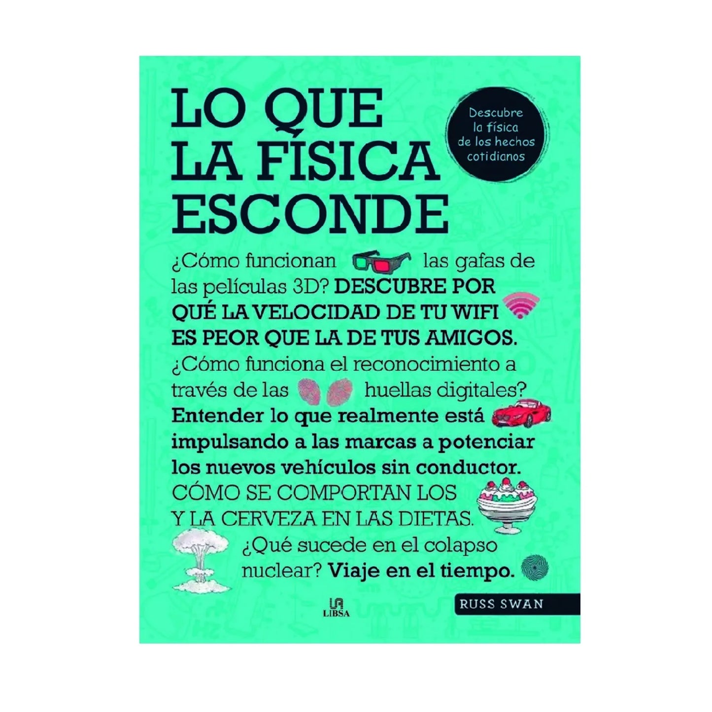 lo que la fisica esconde