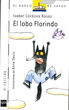 El lobo Florindo - Isabel Córdova Rojas