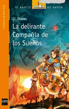 La delirante compañía de los sueños - JL Flores