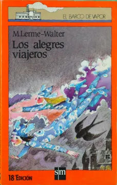 Los alegres viajeros - M. Lerme-Walter