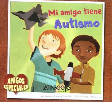 Mi amigo tiene autismo - Amanda Doering