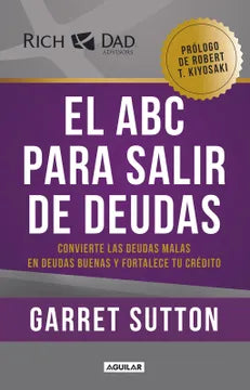 El ABC para salir de deudas - Garret Sutton