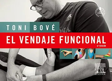 El vendaje funcional 8a edición - Toni Bové