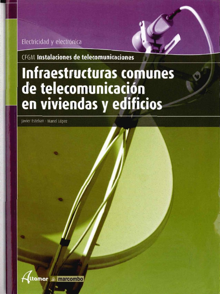 infraestructuras comunes de telecomunicacion en viviendas y edificios