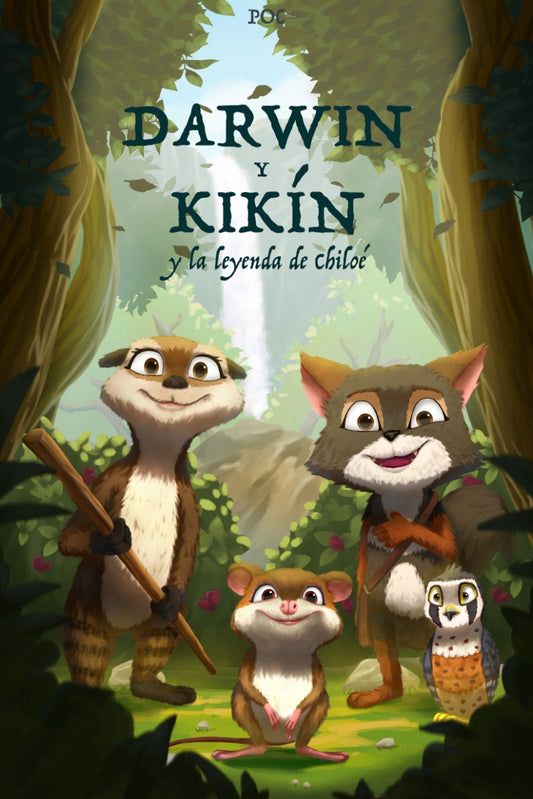 darwin y kikin y la leyenda de chiloe - poc