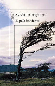 El país del viento - Sylvia Iparraguirre