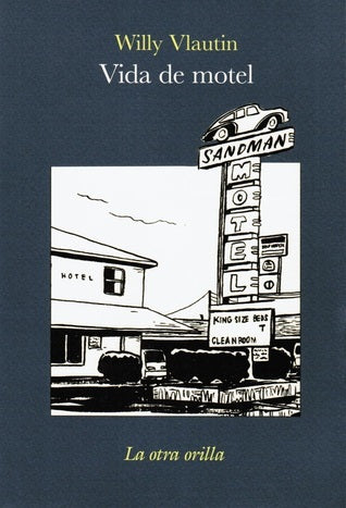Vida de motel - Willy Vlautin