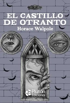 El castillo de otranto - Horace Walpole