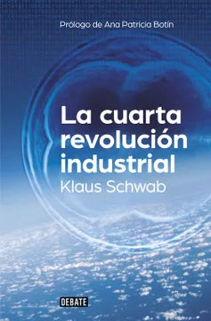 La cuarta revolución industrial - Klaus Scwab