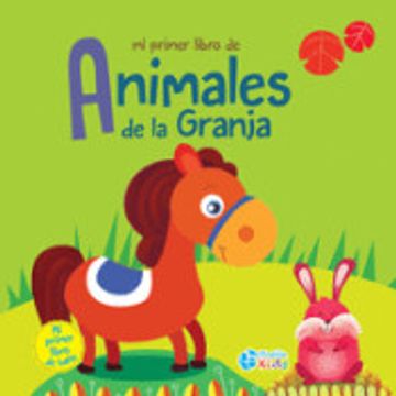 Mi primer libro de animales de la granja
