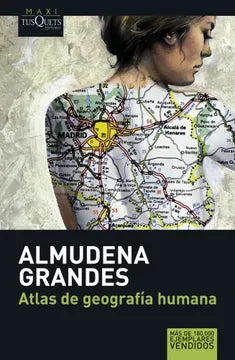 Atlas de geografía humana - Almudena Grandes