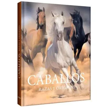 CABALLOS RAZAS Y ORIGENES