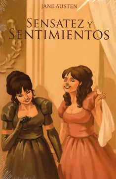 Sensatez y sentimientos - Jane Austen