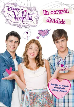 Violetta: un corazón dividido