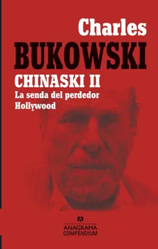 Chinaski II - Charles Bukowski