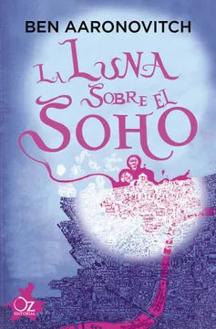 La luna sobre el soho - Ben Aaronovitch