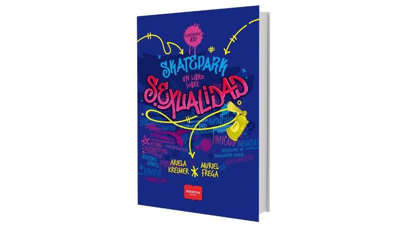 skatepark, un libro sobre sexualidad- ariela kreimer muriel frega
