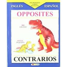 Opposites / Contrarios - Ingles / Español