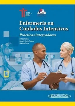 Enfermería en Ciudados Intensivos: prácticas integradoras - Pietro y Torre