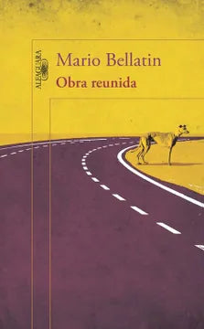 Obra reunida - Mario Bellatin