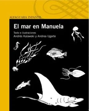 El mar en manuela - Andrés Kalawaski y Andrea Ugarte