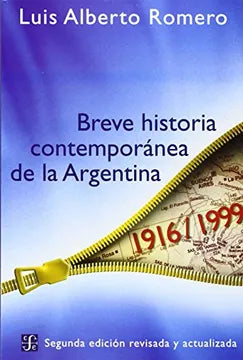 Breve Historia Contemporánea de la Argentina - Luis Alberto Romero